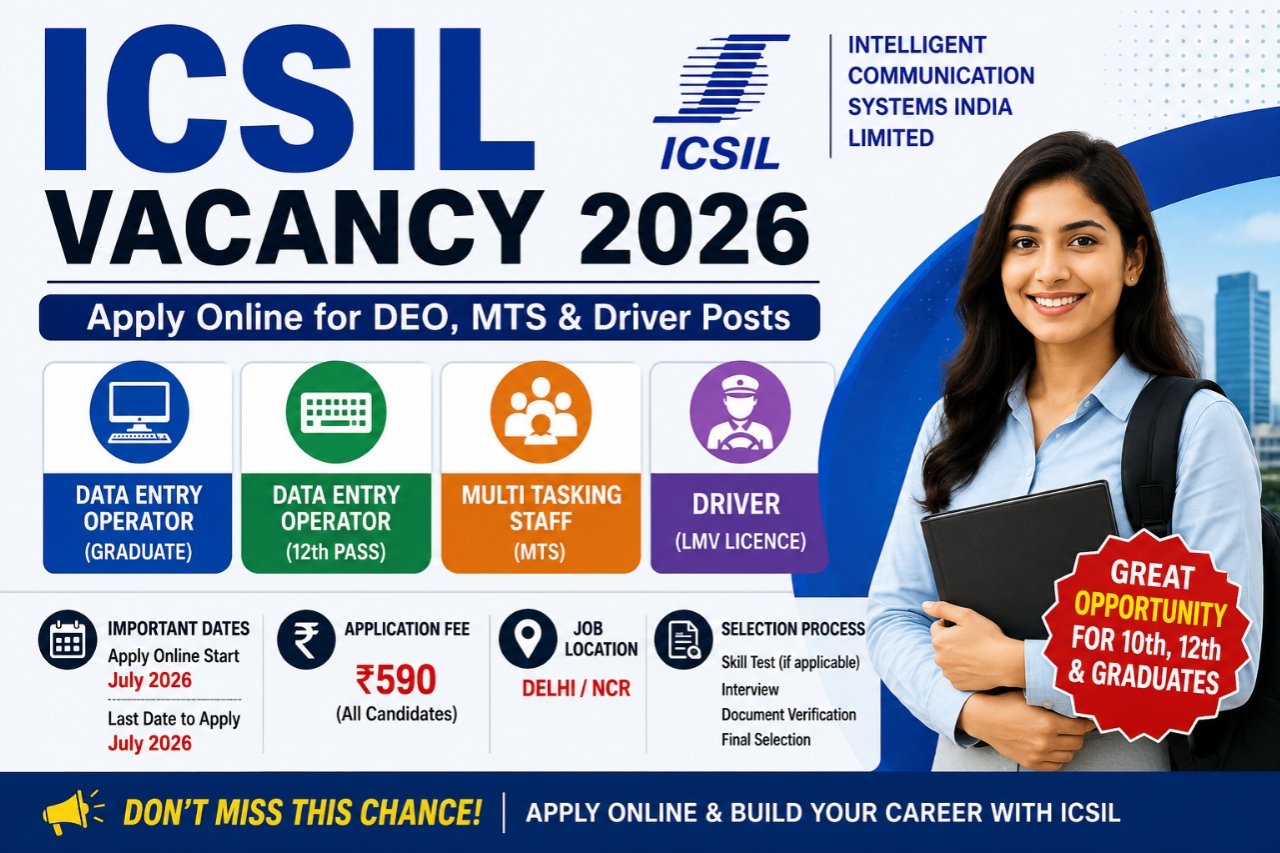 ICSIL Vacancy 2026